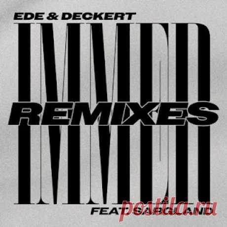 lossless music  : Ede, Deckert, Sargland - Immer Remixes Pt. 1