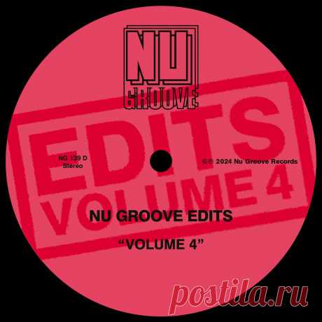 VA - Nu Groove Edits, Vol. 4 NG139D » MinimalFreaks.co