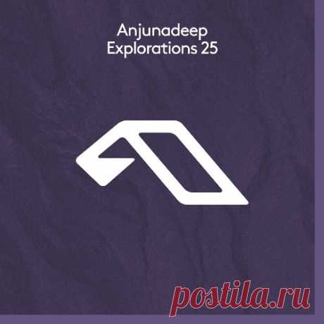 ANJDEE816BD - Anjunadeep Explorations 25 (2023)