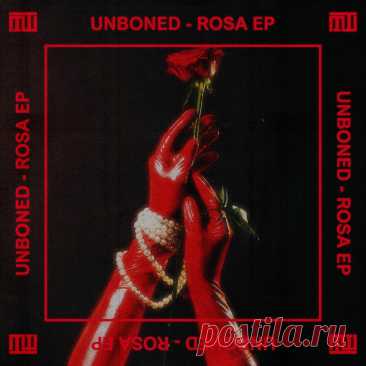 Unboned - Rosa (EP) (2025) 320kbps / FLAC