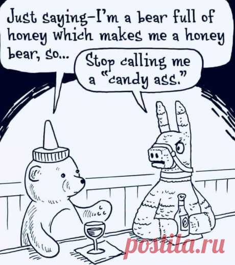 Stop calling me candy ass - Gag Bee

#funny #memes #comics #humor #gagbee