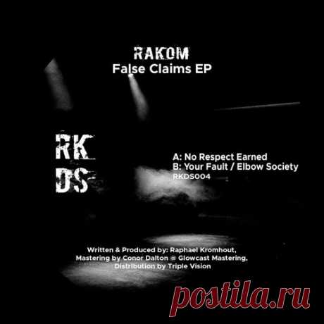 Rakom - False Claims EP [RAKORDS]