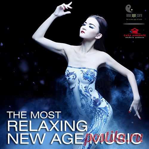 The Most Relaxing New Age Music (Mp3) 