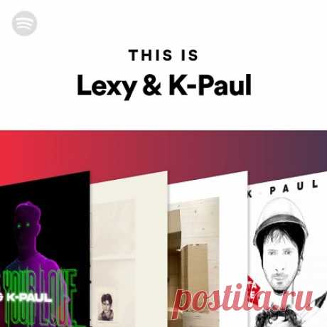 Lexy & K-Paul (Collection: 53 releases) - 1999-2021, FLAC free download mp3 music 320kbps