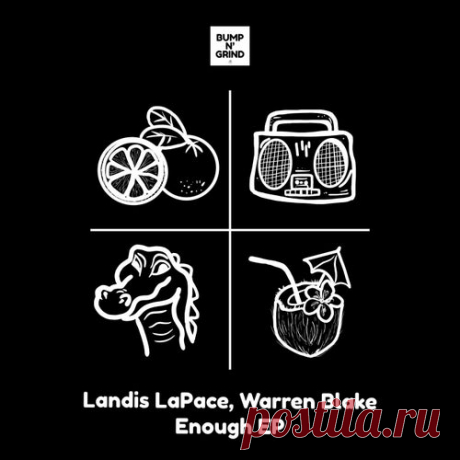 Landis LaPace - Enough [Bump N' Grind Records]