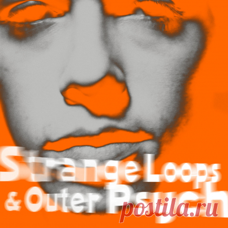 Andy Bell - Strange Loops &amp; Outer Psyche (2023) 320kbps / FLAC 24-bit Hi-Res