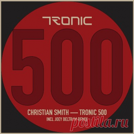 Christian Smith – TRONIC 500