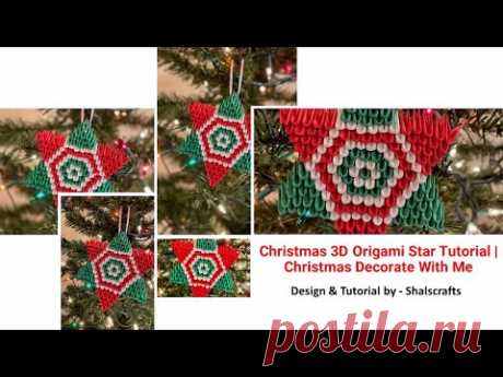 Christmas 3D Origami Star Tutorial | Christmas Decorate With Me - YouTube