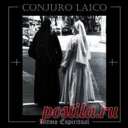 Conjuro Laico - Ritmo Espiritual (2024) [Single] Artist: Conjuro Laico Album: Ritmo Espiritual Year: 2024 Country: Chile Style: Post-Punk, Gothic Rock, Darkwave