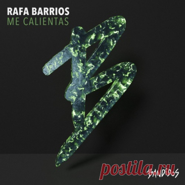 Rafa Barrios – Me Calientas [BANDIDOS064]