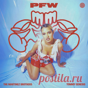 The Martinez Brothers, Tommy Genesis - PFW (Paris Fashion Week) | download mp3