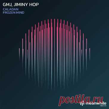 GMJ, Jiminy Hop – Caladan / Frozen Mind