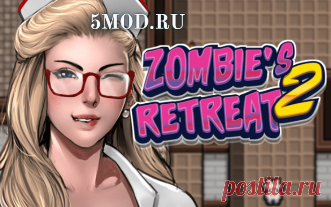 Zombies retreat 2 0.17