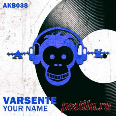 Varsente – Your Name