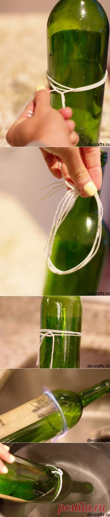 Как разрезать стеклянную бутылку ниткой | Самоделкино