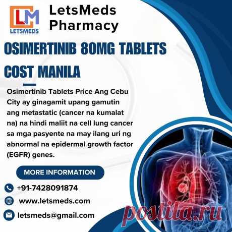 Are you seeking authentic Osimertinib 80mg Tablets Manila? Your search ends here at LetsMeds Pharmacy! We provide genuine Osimertinib 80mg Tablets Cost Singapore, an essential medication used for treating specific types of non-small cell lung cancer (NSCLC). Count on us for high-quality medications at competitive prices. A prescription drug called Buy Osimertinib 80mg Tablets Malaysia is used. Always consult your healthcare provider before purchasing or beginning this medication.