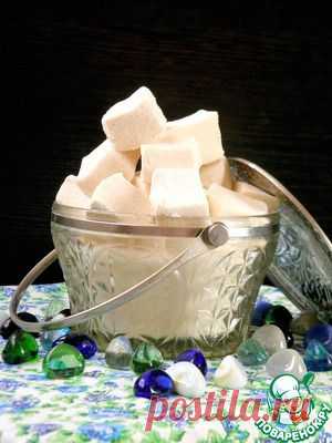 Маршмеллоу (Marshmallows) - кулинарный рецепт
