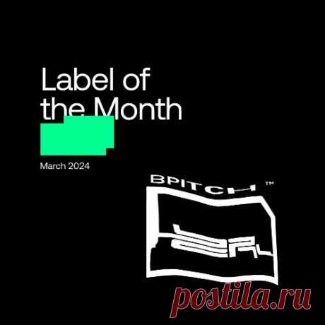 Ellen Allien Label of the Month BPitch March 2024 Chart » MinimalFreaks.co