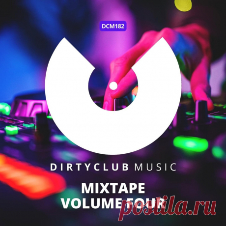 VA - Mixtape Volume Four DCM182 » MinimalFreaks.co