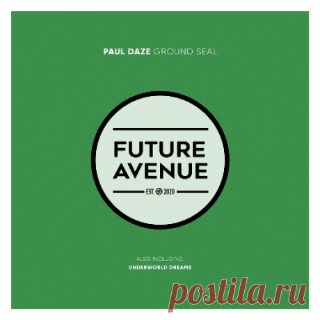 Paul Daze – Ground Seal
