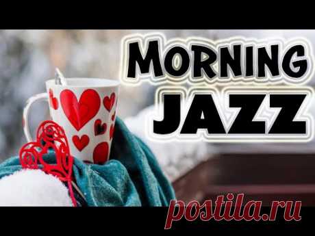 Awakening Morning JAZZ - Cozy Instrumental Jazz & Bossa Nova for Great Winter Mood