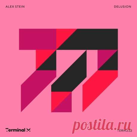 Alex Stein – Delusion [TERM232]