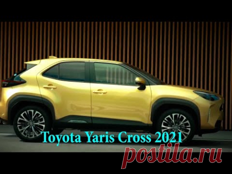 Toyota Yaris Cross 2021 года - интерьер, обзор, гибрид (японская версия) - YouTube