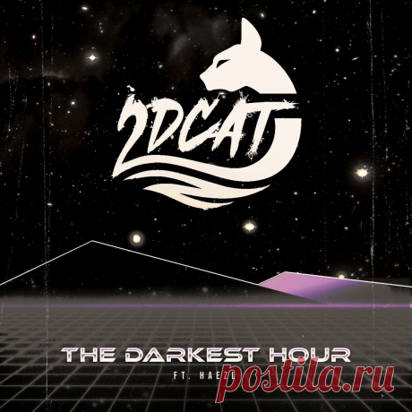 2DCAT feat. HAEZL - The Darkest Hour (EP) (2024) 320kbps / FLAC