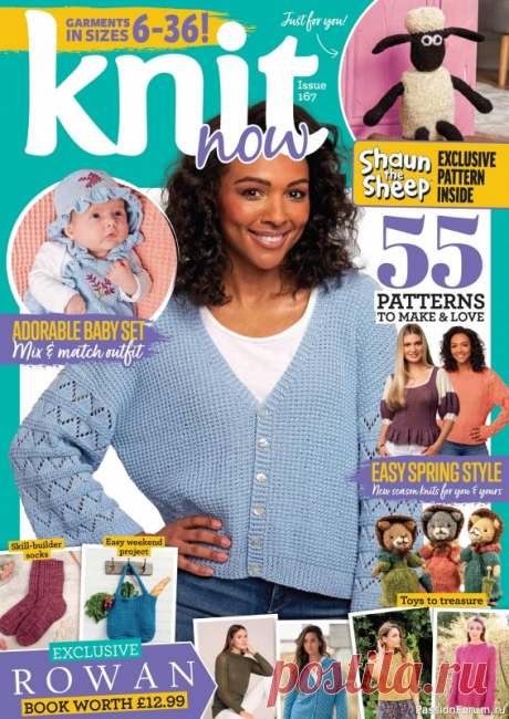 Вязаные проекты в журнале «Knit Now №167 2024» | Журналы "Knit Now" - журнал по вязанию на спицах. В каждом выпуске журнала предложена коллекция современных, стильных, трикотажных моделей одежды и аксессуаров.