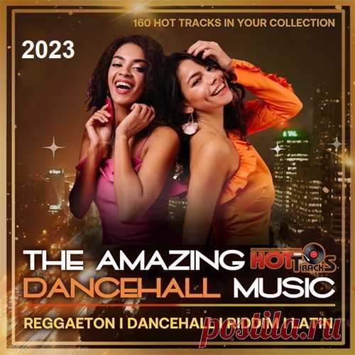 The Amazing Dancehall Music (2023) Mp3 Только жаркими летними ночами Майами можно услышать горячие зажигательные композиции на пляжных вечеринках и данс холл пятачках. С последними новинками этой музыки мы и предлагаем Вам ознакомиться в новом танцевальном музыкальном сборнике 