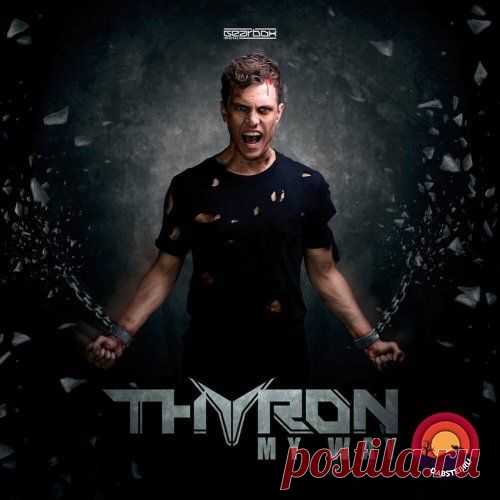 Thyron — My Way (Album) LP Download free.