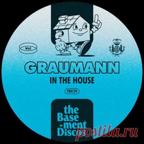 Graumann - In The House [theBasement Discos]