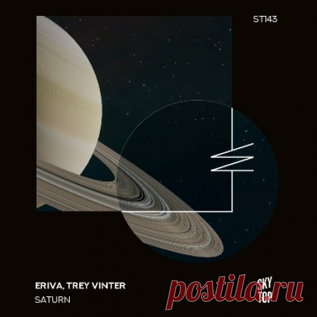 Eriva &amp; Trey Vinter – Saturn - psytrancemix.com
