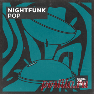 NightFunk - Pop (Extended Mix) | 4DJsonline.com