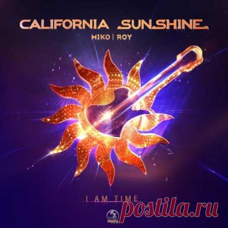 California Sunshine – I Am Time