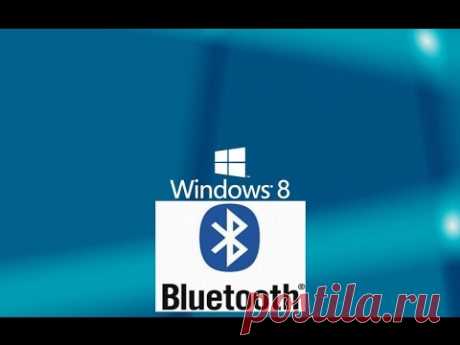 Как включить Bluetooth на ноутбуке Windows 8.1