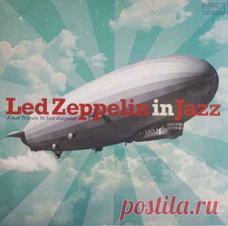 Led Zeppelin in Jazz (A Jazz Tribute To Led Zeppelin) Mp3 Исполнитель: Various ArtistНазвание: Led Zeppelin in Jazz (A Jazz Tribute To Led Zeppelin)Дата релиза: 2021Жанр: JazzКоличество композиций: 17Формат | Качество: MP3 | 320 kbpsПродолжительность: 01:14:25Размер: 176 MB (+3%) TrackList:01. Aldo Romano, Remi Vignolo & Baptiste Trotignon– Black Dog