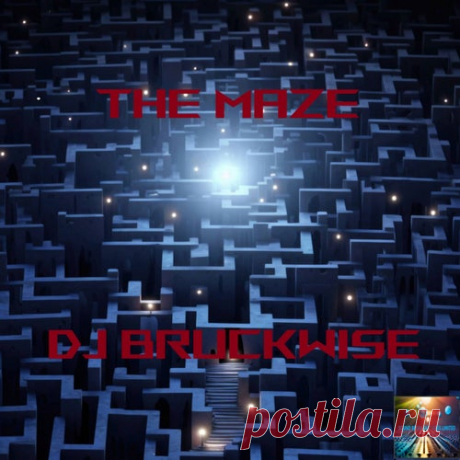DJ BRUCKWISE - The Maze [SOUND BREAK OUT VIBES LIMITED]