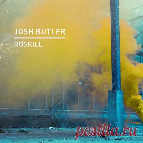 Josh Butler – Roskill [KD132]