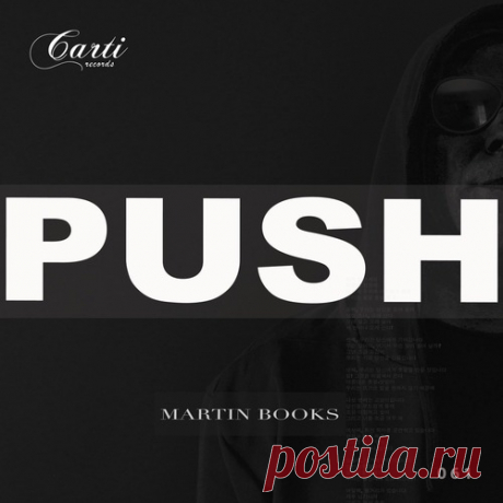 Martin Books – Push [CARTI061]