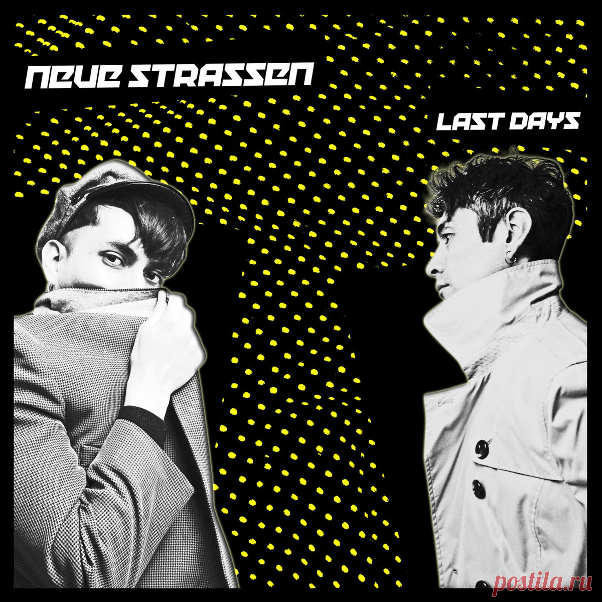 Neue Strassen - Last Days (2024) 320kbps / FLAC