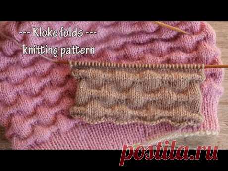 Узор складки – Клоке спицами 🎀 Kloke folds knitting pattern