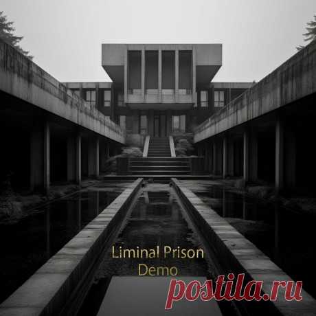Liminal Prison - Demo (EP) (2024) 320kbps / FLAC