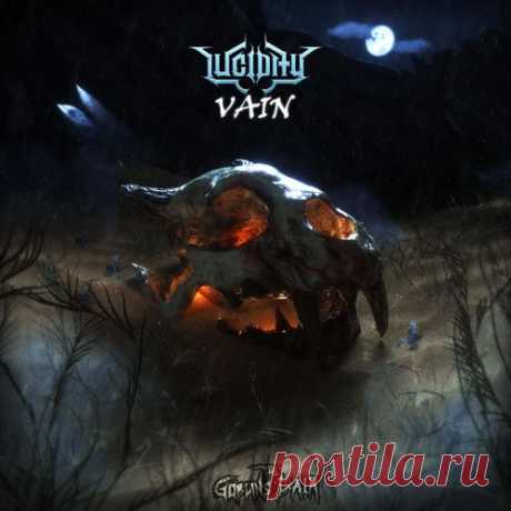 LUCIDITY — Vain (EP) UK Download Mp3.