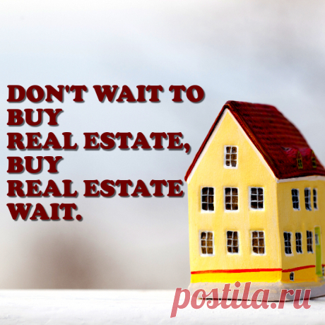 life in real estate quotes by yury - Google Search