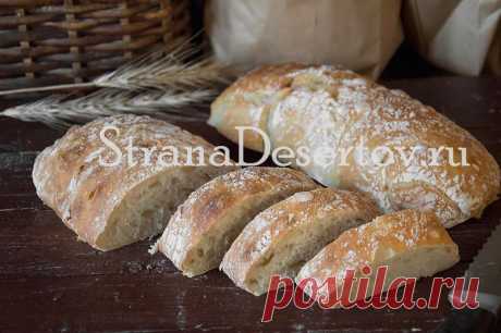 Рецепт чиабатты в духовке с пошаговыми фото