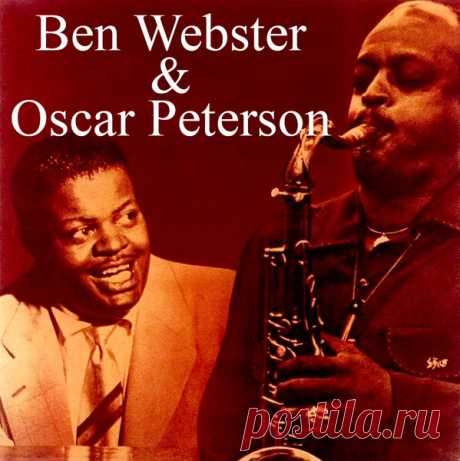 Ben Webster & Oscar Peterson Студийный альбом "Ben Webster & Oscar Peterson" исполнителей Оскар Питерсон и Бен Уэбстер. Выпущен 1959 году. Записан 6 ноября 1959 года, на студии	"Организации Рекординг", Голливуд штат Калифорния. Жанр - Джаз. Оскар Питерсон - рояль;
Бен Уэбстер - тенор-саксофон; Рэй Браун - контрабас; Эд Тигпен - барабаны #piano #saxophone #jazz #jazz piano #moosic