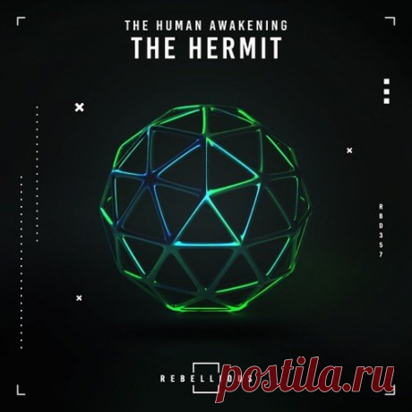The Human Awakening - The Hermit