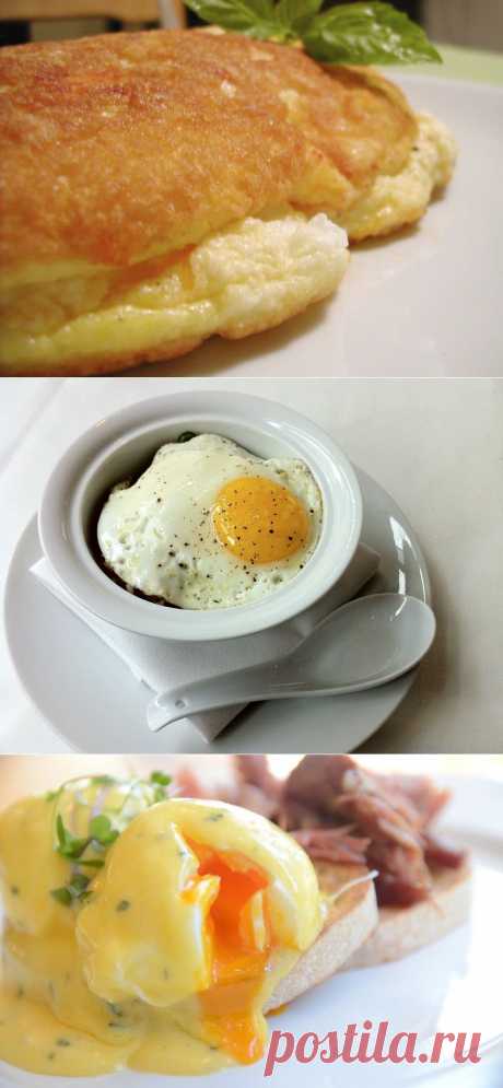 Как приготовить идеальный омлет, идеальную яичницу и идеальный пашот