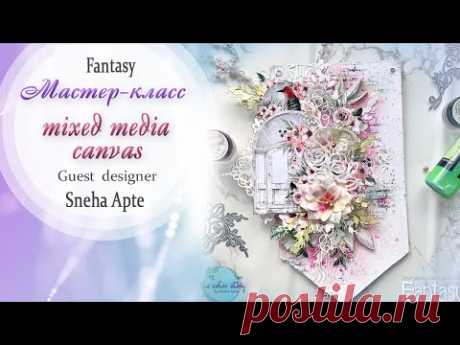 Mixed Media Canvas TUTORIAL / Мастер-класс / #dies_Fantasy - YouTube